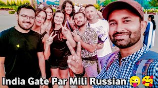 India Gate Par Mili Russian 😜🥰 l Indian Gate Delhi l Foreigner Tourist visit at India Gate l