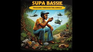 Supa Bassie - Trodding Through The Jungle (Tribute To Carlton Livingston)