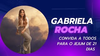 Gabriela Rocha incentiva a prática do Jejum e faz convocação aos cristãos