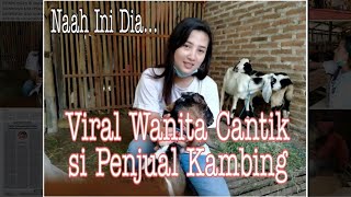 Viral.. Wanita Cantik Penjual Kambing asal Pati @numanichannel8657