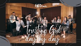 GED Family - Trusting God day by day