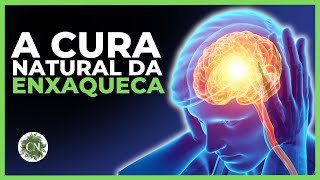 REMÉDIO NATURAL PARA CURAR A ENXAQUECA!