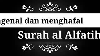 Al Qur'an Hadits || Surah Al Fatihah || Kelas 1 SD/MI