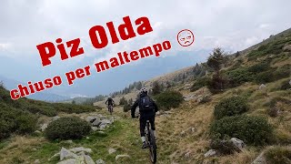 MTB Piz Olda, quasi ... maledette nuvole! 22.09.2024