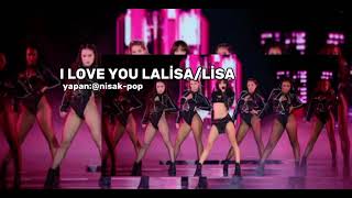 I LOVE YOU LALİSA/LİSA @Nisak-pop @Nisa_fan78k NEW MÜZİK