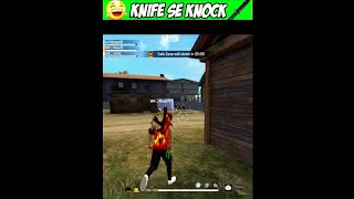 KNIFE SE KNOCK 😂 WAIT FOR END#freefire#shorts