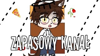 🗒️Zapasowy Kanał 🗒️