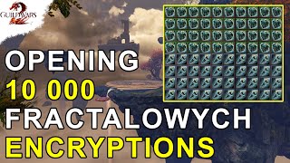 Opening 10000 Fractal Encryptions | Guild Wars 2