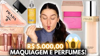 GASTEI R$ 5000 EM MAQUIAGENS E PERFUMES QUE EU QUERIA MUITO!