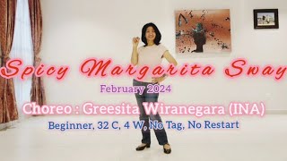 Spicy Margarita Sway- Line Dance/ Choreo: @greesitawiranegara3246 / February '24