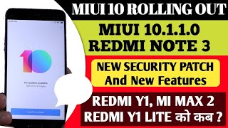 MIUI 10 UPDATE RELEASED REDMI NOTE 3 | REDMI Y1 & Y1 LITE, MI MAX 2 MIUI 10 ROLLING OUT DATE