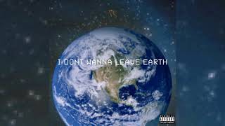 Tomie Cacique - I Don't Wanna Leave Earth