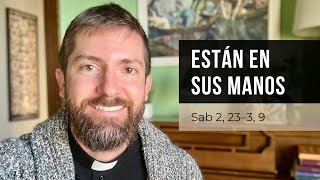 Están en Sus manos