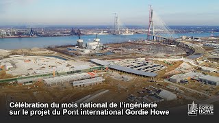 Célébration du mois national de l’ingénierie sur le projet du Pont international Gordie Howe