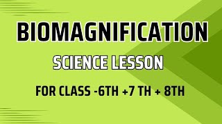 BioMagnification -Science lesson #scientist #doctor #physics #chemistry #biology #environment