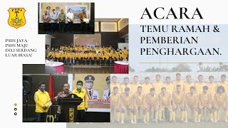 Temu Ramah & Pemberian Penghargaan kepada Sponsor yang telah Mendukung PSDS Deli Serdang