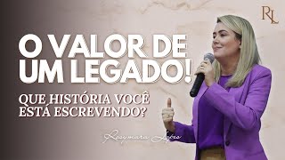 O que você DEIXARÁ para trás quando se for? Um LEGADO ou IMPÉRIO? | Família Cristã | Rosymara Lopes