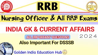 RRB EXAM INDIA GK AND CURRENT AFFAIRS | Nursing Officer & All RRB Exams | RAILWAY GK #rrb