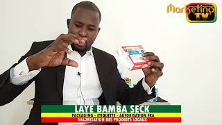 MARKETING TV MONDE :PACKAGING ET ETIQUETTE VALORISATION DES PRODUITS SÉNÉGALAIS PAR LAYE BAMBA SECK