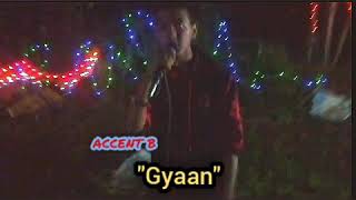 ACCENT B.- GYAAN   [ lyrics video ]