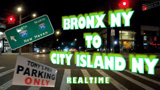 Bronx New York to City Island (Tony's Pier) Real-time Night Drive