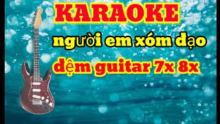 Karaoke _người em xóm đạo _đệm guitar 7x 8x