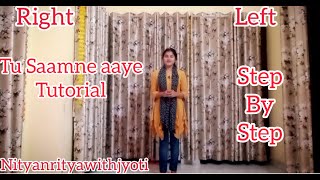 Tu Saamne Aaye dance Tutorial|Jubin Nautiyal ft.Yohani|Sakshi Joshi,Mateen Vakil