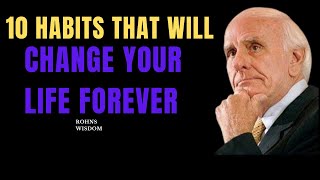 10 Habits That Will Change Your Life Forever | Positive Influences and People