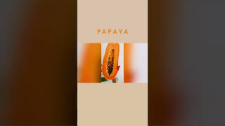 Are you a fan of #papaya ?