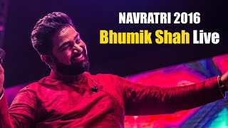 Navratri 2016 | Garba Festival | Bhumik Shah Live