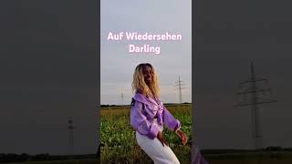 Auf Wiedersehen my Darling.Folgt auch NancySunshine.1 #Model