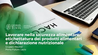 🖥️ Lavorare nella sicurezza alimentare: etichettatura dei prodotti alimentari e dich. nutrizionale