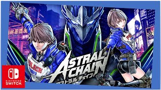 Astral Chain #2 | O despertar de um vinculo eterno