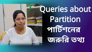 Queries about Partition in a joint Hindu family (পার্টিশনের বিষয় জরুরি কিছু তথ্য)