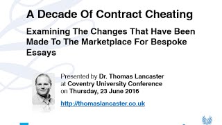 A Decade Of Contract Cheating - Examining The Changes To The Marketplace For Bespoke Essays