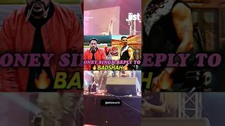 Honey singh reply to badshah 🔥 🔥 #viral #trending #shots #badshah ‎@YoYoHoneySingh 