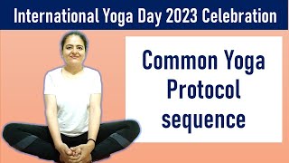 कॉमन प्रोटोकॉल के अनुसार योगासन | International Yoda Day 2023 | Neelam Kumar