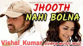 Aap Kaa Surroor Hindimp3.Mobi Songs Jhoot Nahi Bolna DjVSL Kumar