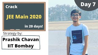 How to crack JEE Main 2020 in 20 days! - A Question A Day - Day 7