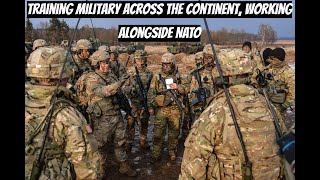 training military across the continent, working alongside NATO