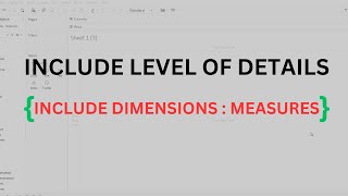 What Is Include LoD | Tableau Tutorial