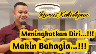 MENINGKATKAN DIRI - MAKIN KAYA DAN BERKELIMPAHAN #happiness #mindset #rezeki