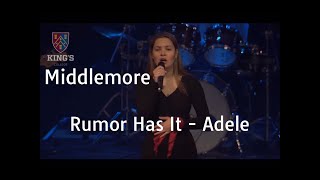 Middlemore perform ‘Rumor Has It’ by Adele (2021)