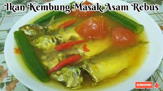 Resepi Ikan kembung Masak Asam Rebus