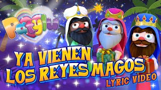 Patylu - Ya Vienen los Reyes Magos