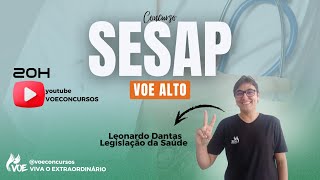 Concurso SESAP: Aula de Legislação da Saúde