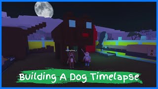 Building A Dog In Lumber Tycoon 2 Timelapse