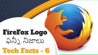 FireFox Logo ఫన్నీ నిజాలు | Tech Facts in Telugu - 6