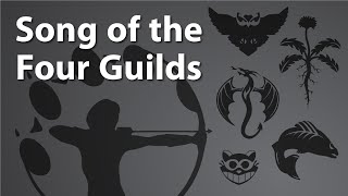 Song of the Four Guilds