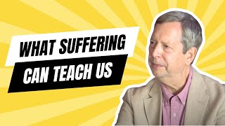 THIS is what suffering can teach us (timeless spiritual teaching)